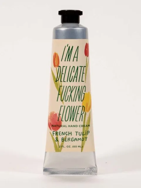 I'M A DELICATE F***ING FLOWER NATURAL HAND CREAMS